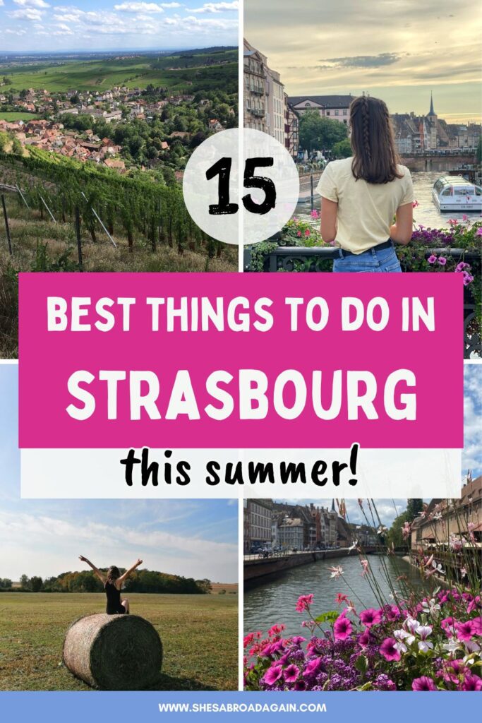 what to do in strasbourg in summer pinterest