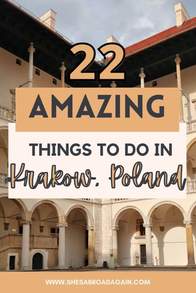 pinterest pin 22 amazing things to do in krakow poland