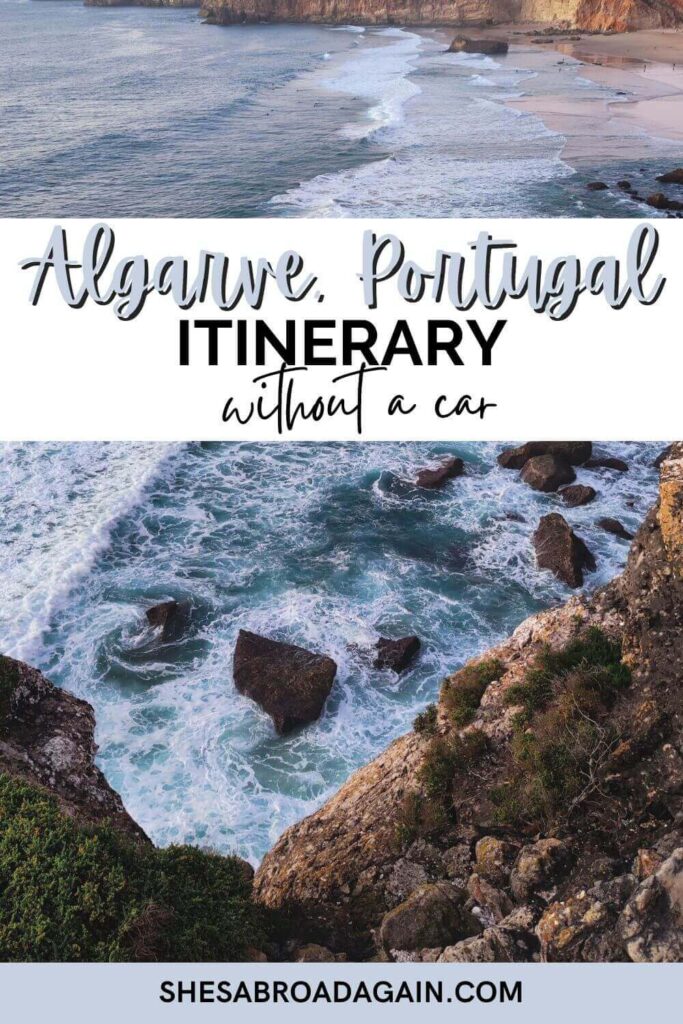 algarve portugal itinerary without a car pinterest pin