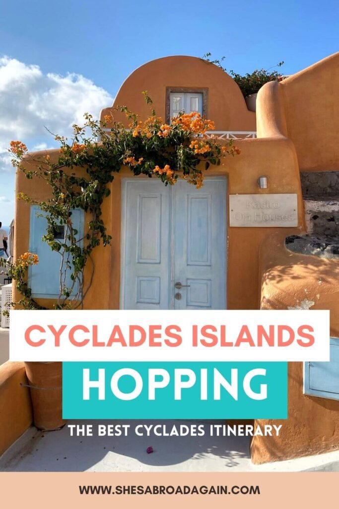 pinterest image with text cylcades islands hopping: the best cyclades itinerary
