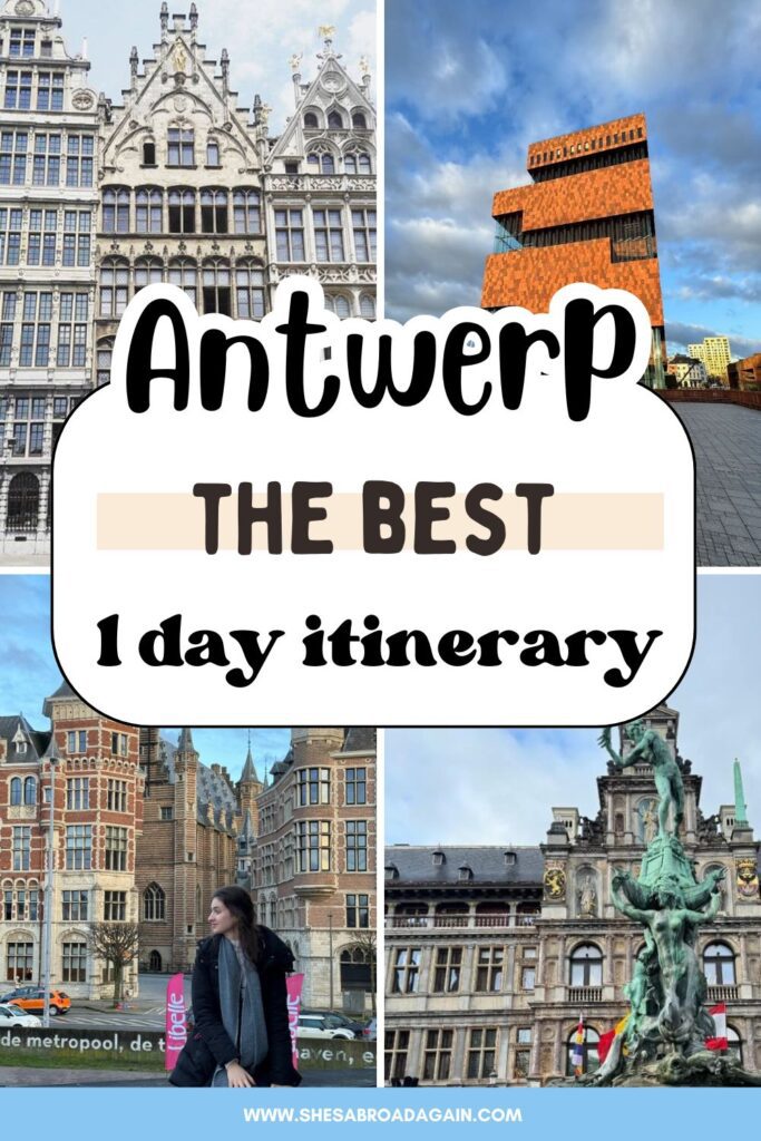 antwerp 1 day itinerary pinterest pin